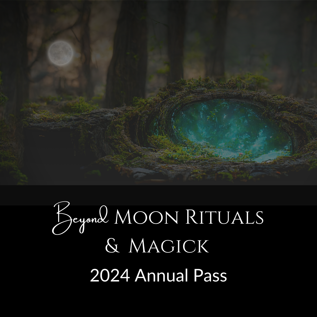 2024 Annual Moon Ritual Pass